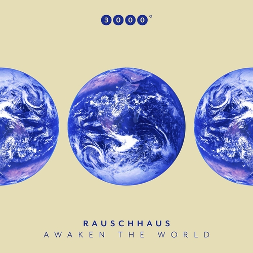 Rauschhaus - Awaken The World [3000135]